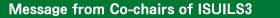 Message from Co-chairs of ISUILS3